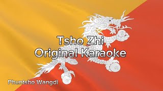 Tsho Zhi original karaoke [upl. by Bugbee387]