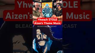 Yhwach STOLE Aizen’s Theme Music The Secret Sternritter Schrift bleachanime bleach anime [upl. by Lotsirk]