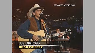 Brad Paisley  We Danced Austin City Limits 2000 [upl. by Eelrak]