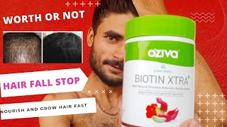 Everything About Ozivas quotBIOTIN XTRAquot 🔥  Hair fall Keratin Nourish Hair 😳 Realexperience [upl. by Amalbergas]