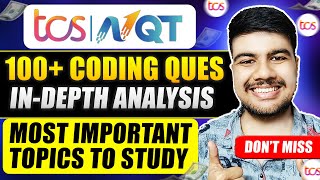 Crack TCS NQT 2024  100 Coding Questions Analyzed  Most Important Topic to study [upl. by Nanyt]