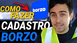 Como Se Tornar ENTREGADOR BORZO  Cadastro BORZO para ENTREGADORES [upl. by Roseline]