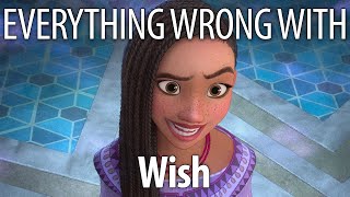 Everything Wrong With Wish In 19 Minutes Or Less [upl. by Ynnol]