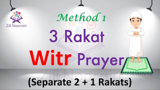 Witr Prayer with Pictures  Method 1 2 Rakats  1 Rakat  Salah Series for Kids [upl. by Allemat428]