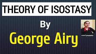 Theory of Isostasy by George Airycomplete theoryconcept of IsostasyGeotectonicsroom2 geography [upl. by Jennette]