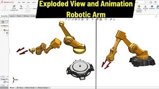 Exploded View of Robotic arm in SOLIDWORKS  Robo CAD [upl. by Devinna995]