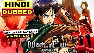 Finally Attack On Titan Hindi Dubbed Coming  Factolish [upl. by Willyt]