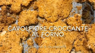 Cavolfiore croccante al forno  ricetta facile e gustosa [upl. by Oimetra]