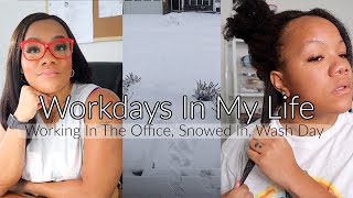 Human Resources Days In My Life  Working In The Office Snow Day Natural Hair Wash Day [upl. by Low]