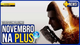 Esses são os jogos da PLUS Extra de Novembro e suas Platinas [upl. by Jerz667]