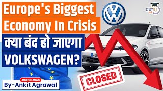 Recession in Germany  Volkswagen Plans to Close at Least 3 Plants  Know all about it [upl. by Ytitsahc941]