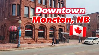 EXPLORE DOWNTOWN MONCTON  MONCTON NEW BRUNSWICK CANADA  PINOY IN CANADA [upl. by Carleton70]