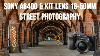 SONY Kit Lens 1650MM amp A6400 Street Photography [upl. by Eynttirb]