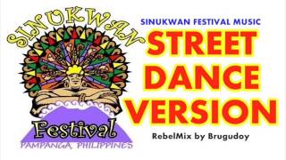 Sinukwan Festival Music RebelMix  Street Dance Version  by Brugudoy [upl. by Cathrine]