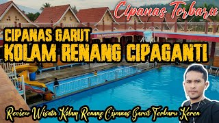 Kolam Renang Cipanas Cipaganti Garut Terbaru [upl. by Ivan]