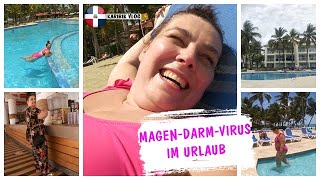 MAGENDARMVIRUS IM URLAUB 🤒 ▹ CABARETE VLOG 11 [upl. by Melburn]