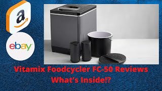 Vitamix Foodcycler FC 50 Review What’s Inside [upl. by Nilson]