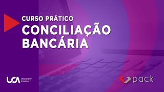 Curso Prático  Conciliação Bancária [upl. by Ynohtnaeoj]