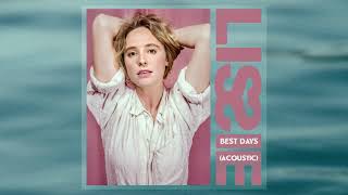 Lissie  Best Days Acoustic [upl. by Edas]