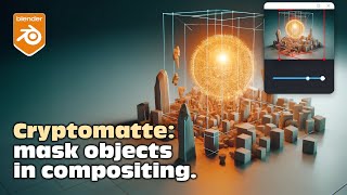 Cryptomatte for Precision Masking in Blender [upl. by Kahl579]