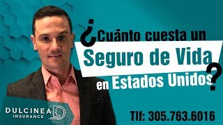 ¿Cuánto cuesta un seguro de vida en Estados Unidos [upl. by Territus]