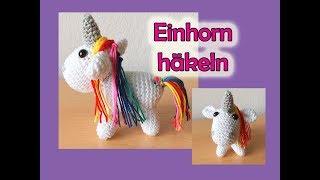 Einhorn häkeln  Romy Fischer Häkelanleitung [upl. by Netsirhk]