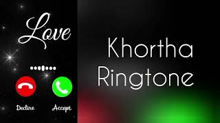 Khortha Ringtone 💞🥰  Best Ringtone 2024 [upl. by Ajim]