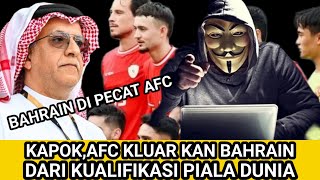 RESMI AFC KELUAR KAN BAHRAIN DARI KUALIFIKASI PIALA DUNIA 2026 [upl. by Liberati]