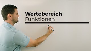 Wertebereich bei Funktionen  Mathe by Daniel Jung [upl. by Mosira]