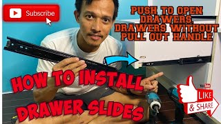 HOW TO INSTALL DRAWER SLIDE DIY PUSH TO OPEN DRAWER SLIDES [upl. by Nanis953]