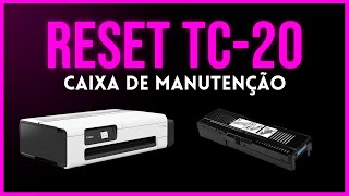 COMO FAZER O RESET DA CAIXA DE MANUTENÇÃO DA CANON TC20 [upl. by Taylor]