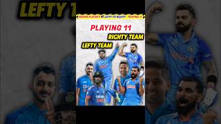 India के Current Players की Lefty vs Righty Team  कौन जीतेगा 😈 [upl. by Jonathan]