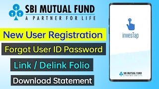 SBI Mutual Fund investap App New user Registration  SBI Mutual Fund App Link Folio Delink folio [upl. by Osugi]