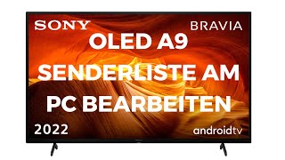 Sony OLED A9 Senderliste am PC bearbeiten [upl. by Latsryc144]