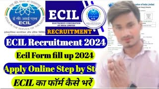 ECIL Form fill up JTC TOC 2024 ECIL Recruitment Apply Online Ecil Form fill up 2024 ecil job [upl. by Lancelot]