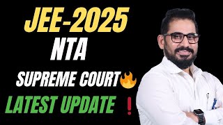 📌 NTA In Supreme Court 🔥 Latest Update ❗ JEE Main Dates 📣 jeemain jeeadvanced neet jee2025 [upl. by Vogele]