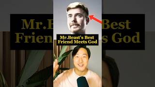 MrBeast’s Best Friend Meets God amp This Happened🤯 Jesus mrbeast miracle supernatural shorts [upl. by Egag773]