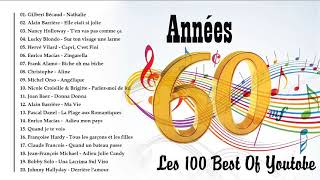 Chansons Francais Années 60  Les Plus Grands Succès Années 60 [upl. by Thilde]