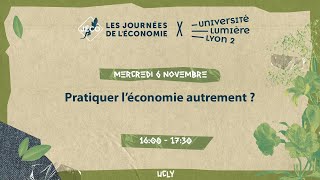 Pratiquer léconomie autrement   611  16h00 UCLY [upl. by Cannice]