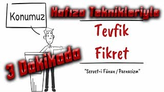 Tevfik Fikret Eserleri  Hafıza Teknikleriyle 3 Dakikada [upl. by Dareece960]