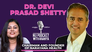 NIJPodcast with Ananya Episode  15 Let’s talk Health with Dr Devi Shetty [upl. by Ralyat]