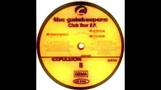 The Gatekeepers  To The Club 1999 [upl. by Eyr]