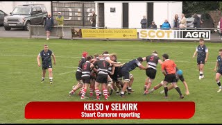 TV REPORT amp HIGHLIGHTS  KELSO v SELKIRK  PREMIERSHIP  14924 [upl. by Aleahpar82]