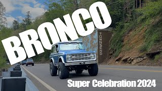 Bronco Super Celebration  Townsend TN 2024 [upl. by Eleonora]