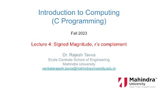 Lecture 4 Signed Magnitude rs complement [upl. by Heise533]