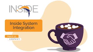 March 2024  Inside System Integration [upl. by Trebreh119]