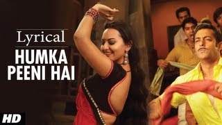 Humka Peeni Hai Full Song With Lyrics Dabangg  Salman Khan Sonakshi Sinha [upl. by Atrice]