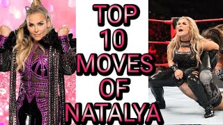 Top 10 Moves Of Natalya  Nattie by Nature [upl. by Eichman]