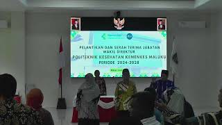 PELANTIKAN DAN SERAH TERIMA JABATAN WAKIL DIREKTUR POLTEKKES KEMENKES MALUKU [upl. by Philipp779]