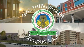 GOVERNMENT MEDICAL COLLEGE THIRUVALLUR 🎖️ CAMPUS TOUR🏢 [upl. by Rennerb]